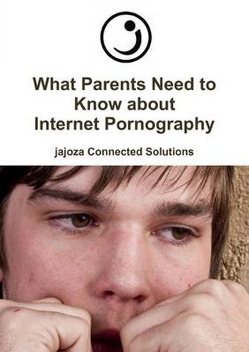 Cover image for What Parents Need to Know About Internet Pornography