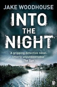 Cover image for Into the Night: Inspector Rykel Book 2