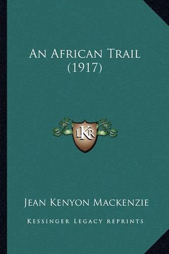 An African Trail (1917)