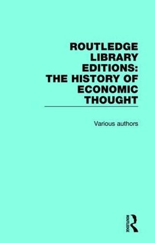 Cover image for Routledge Library Editions: The History of Economic Thought