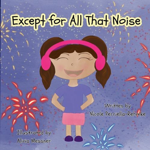 Cover image for Except for All That Noise