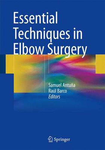 Cover image for Essential Techniques in Elbow Surgery