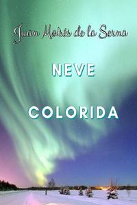 Cover image for Neve Colorida