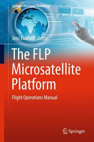 Cover image for The FLP Microsatellite Platform: Flight Operations Manual