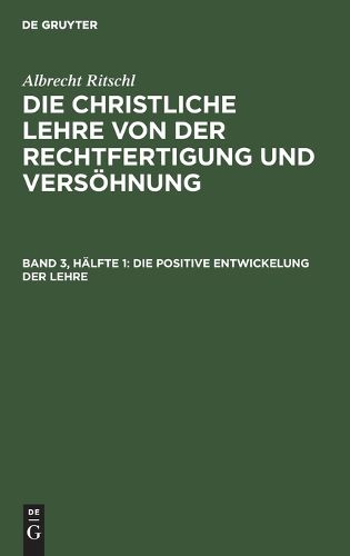 Cover image for Die Positive Entwickelung Der Lehre