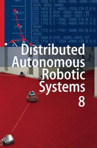 Cover image for Distributed Autonomous Robotic Systems 8