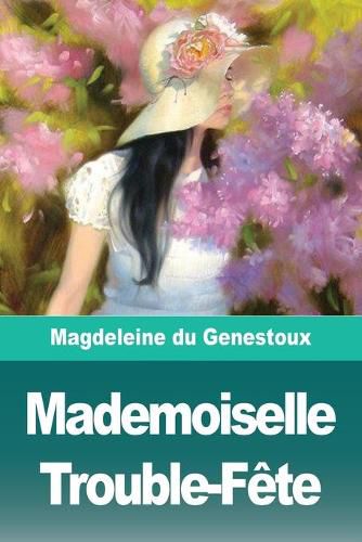 Cover image for Mademoiselle Trouble-Fete