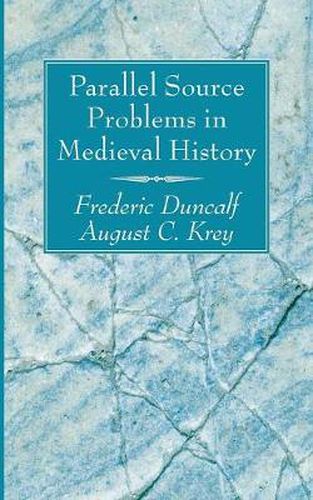 Cover image for Parallel Source Problems in Medieval History