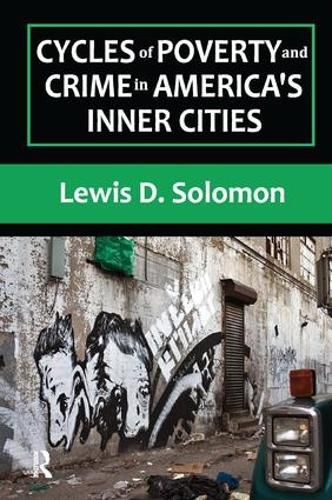 Cover image for Cycles of Poverty and Crime in America's Inner Cities