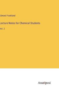 Cover image for Lecture Notes for Chemical Students