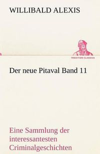 Cover image for Der Neue Pitaval Band 11