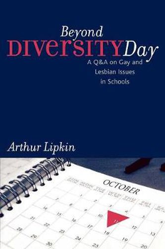 Cover image for Beyond Diversity Day: A Q&A on Gay and Lesbian Issues in Schools