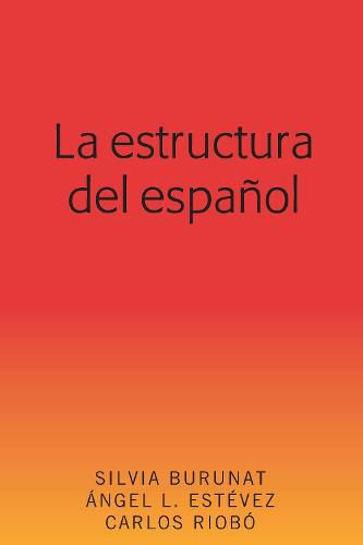 Cover image for La Estructura del Espanol