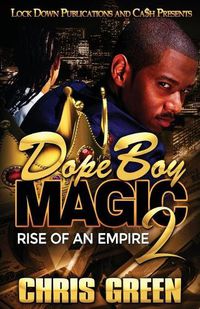Cover image for Dope Boy Magic 2: Rise of an Empire