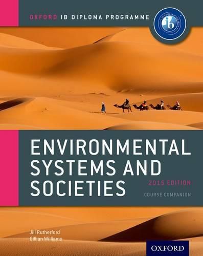 Cover image for Oxford IB Diploma Programme: Environmental Systems and Societies Course Companion