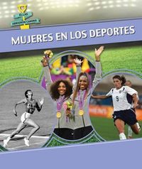 Cover image for Mujeres En Los Deportes (Women in Sports)