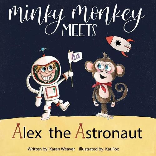 Minky Monkey Meets Alex the Astronaut