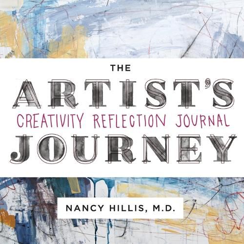 Cover image for The Artist's Journey: Creativity Reflection Journal