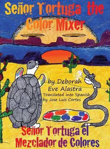 Cover image for Senor Tortuga the Color Mixer