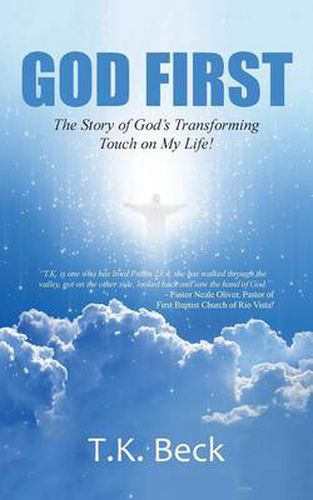 Cover image for God First: The Story of God's Transforming Touch on My Life!