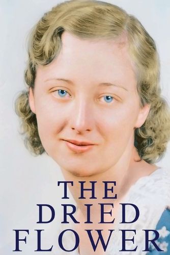 Cover image for The Dried Flower