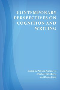 Cover image for Contemporary Perspectives on Cognition and Writing