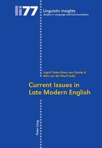 Cover image for Current Issues in Late Modern English