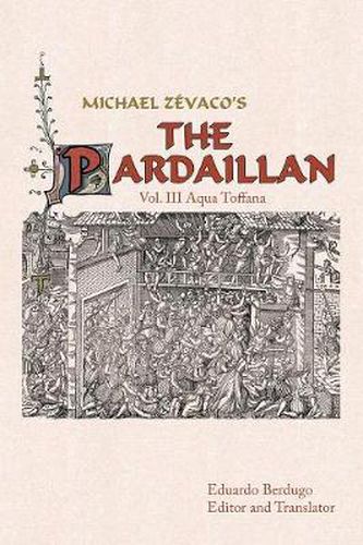 Cover image for Michael Zevaco's the Pardaillan