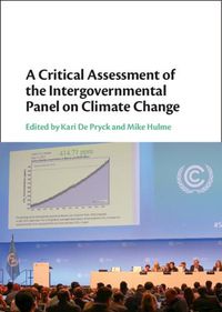 Cover image for A Critical Assessment of the Intergovernmental Panel on Climate Change