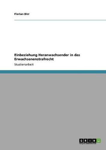 Cover image for Einbeziehung Heranwachsender in das Erwachsenenstrafrecht