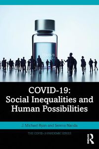 Cover image for COVID-19: Social Inequalities and Human Possibilities