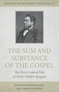 Cover image for Sum and Substance of the Gospel, The