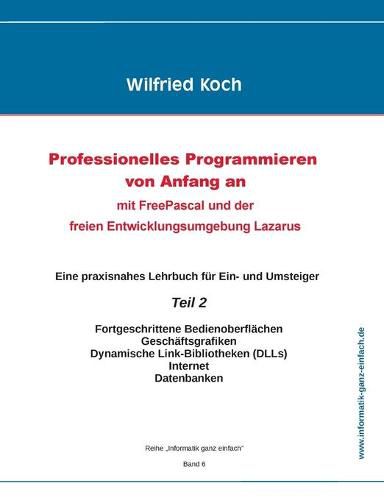 Professionelles Programmieren von Anfang an (Teil 2)