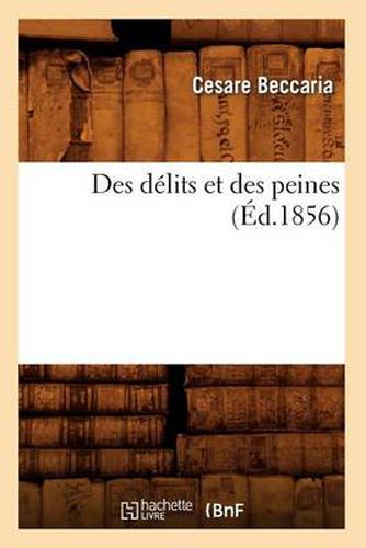 Des Delits Et Des Peines (Ed.1856)