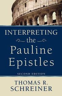 Cover image for Interpreting the Pauline Epistles