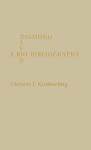 David Diamond: A Bio-Bibliography