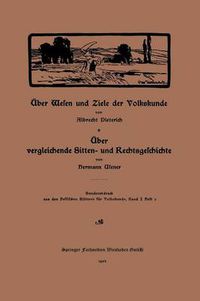 Cover image for UEber Wesen Und Ziele Der Volkskunde: UEber Vergleichende Sitten- Und Rechtsgeschichte