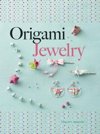 Cover image for Origami Jewelry