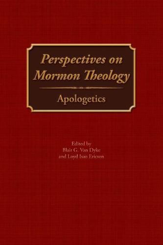 Cover image for Perspectives on Mormon Theology: Apologetics