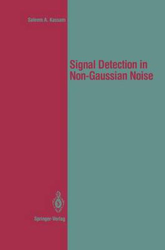 Signal Detection in Non-Gaussian Noise