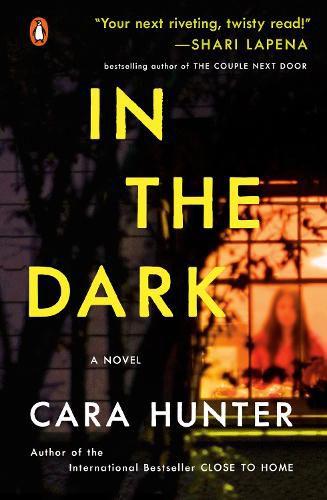 In the Dark: A Novel