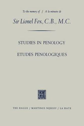 Etudes Penologiques Studies in Penology dedicated to the memory of Sir Lionel Fox, C.B., M.C. / Etudes Penologiques dediees a la memoire de Sir Lionel Fox, C.B., M.C.