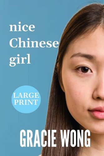 Cover image for Nice Chinese Girl (Large Print)