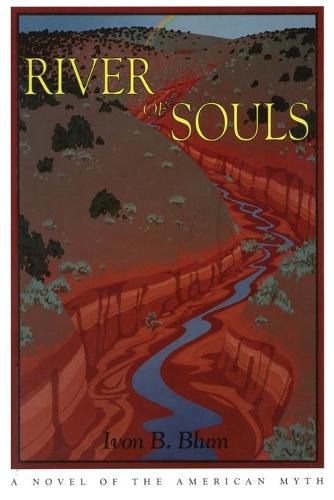 River of Souls: A Western Novel