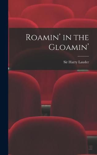 Cover image for Roamin' in the Gloamin