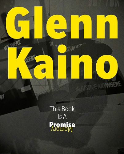 Cover image for Glenn Kaino: This Book Is a Promise