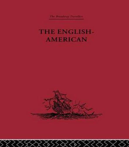 Cover image for The English-American: A New Survey of the West Indies, 1648