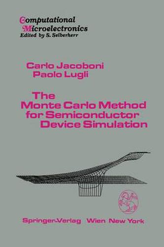 Cover image for The Monte Carlo Method for Semiconductor Device Simulation