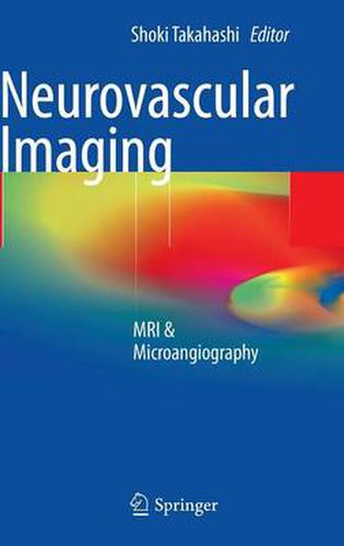 Cover image for Neurovascular Imaging: MRI & Microangiography