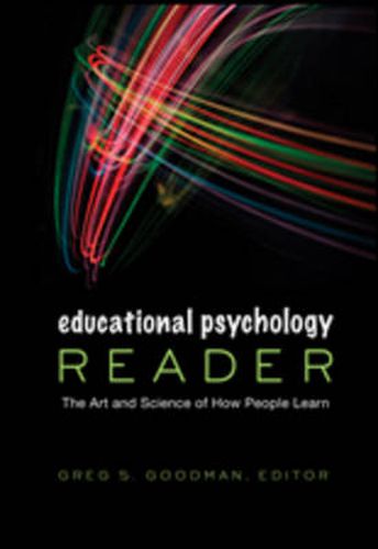 Cover image for Educational Psychology Reader: The Art and Science of How People Learn